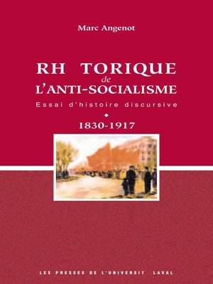 cover image of La rhétorique de l'anti-socialisme